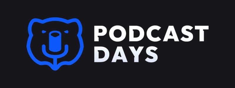 Podcast Days